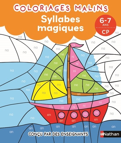 SYLLABES MAGIQUES CP - COLORIAGES MALINS - Isabelle Petit-Jean - NATHAN