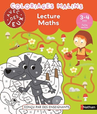 COLORIAGES MALINS AVEC DES JEUX - LECTURE MATHS 3-4 ANS PS - Bénédicte Colin - NATHAN