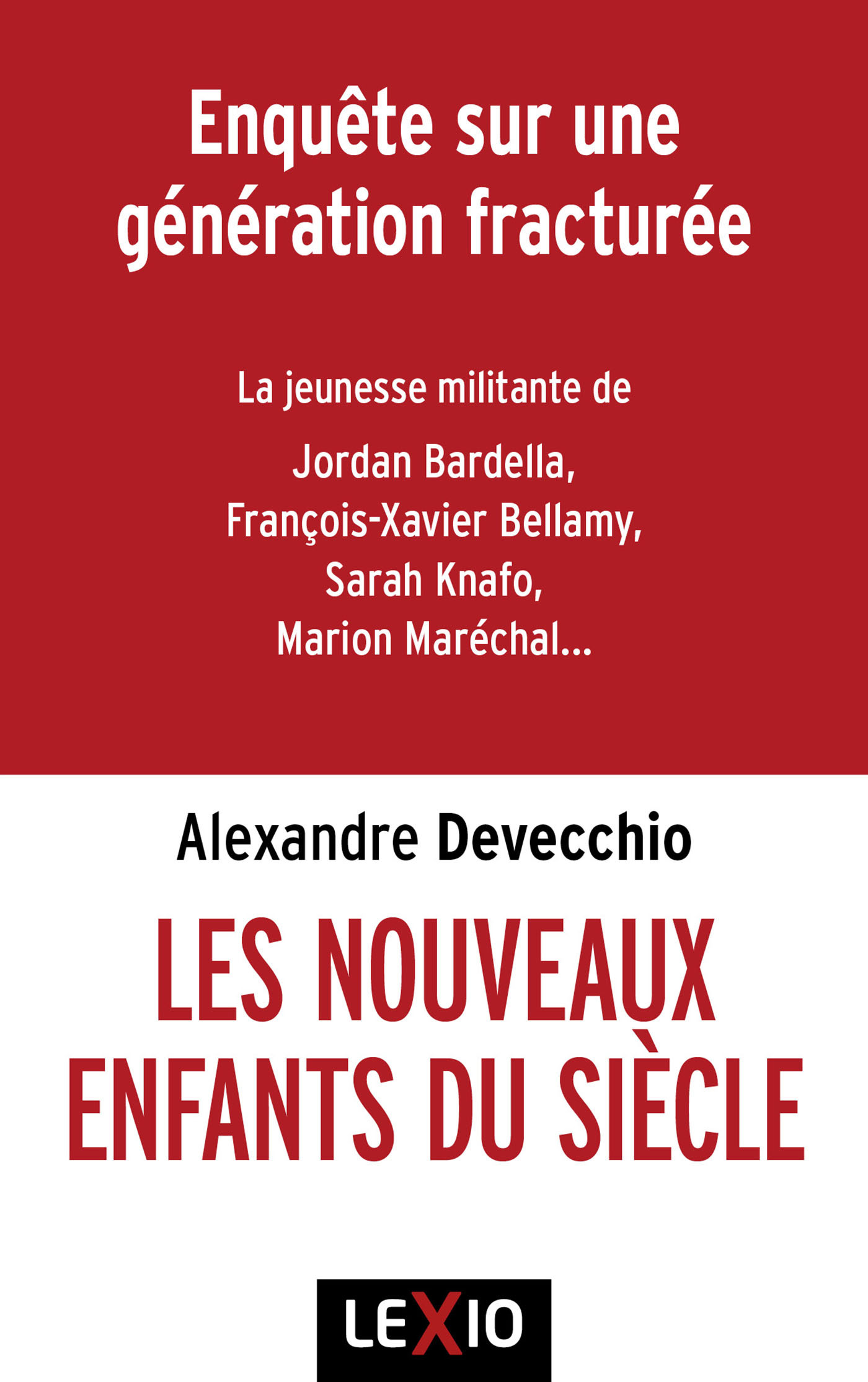 LES NOUVEAUX ENFANTS DU SIECLE -  DEVECCHIO ALEXANDRE - CERF