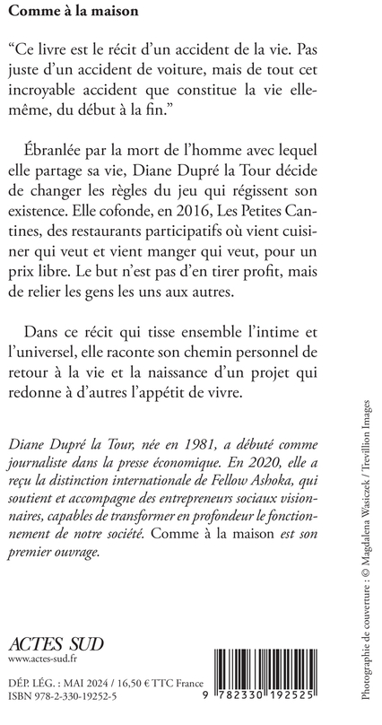 COMME A LA MAISON - Diane Dupré la tour - ACTES SUD