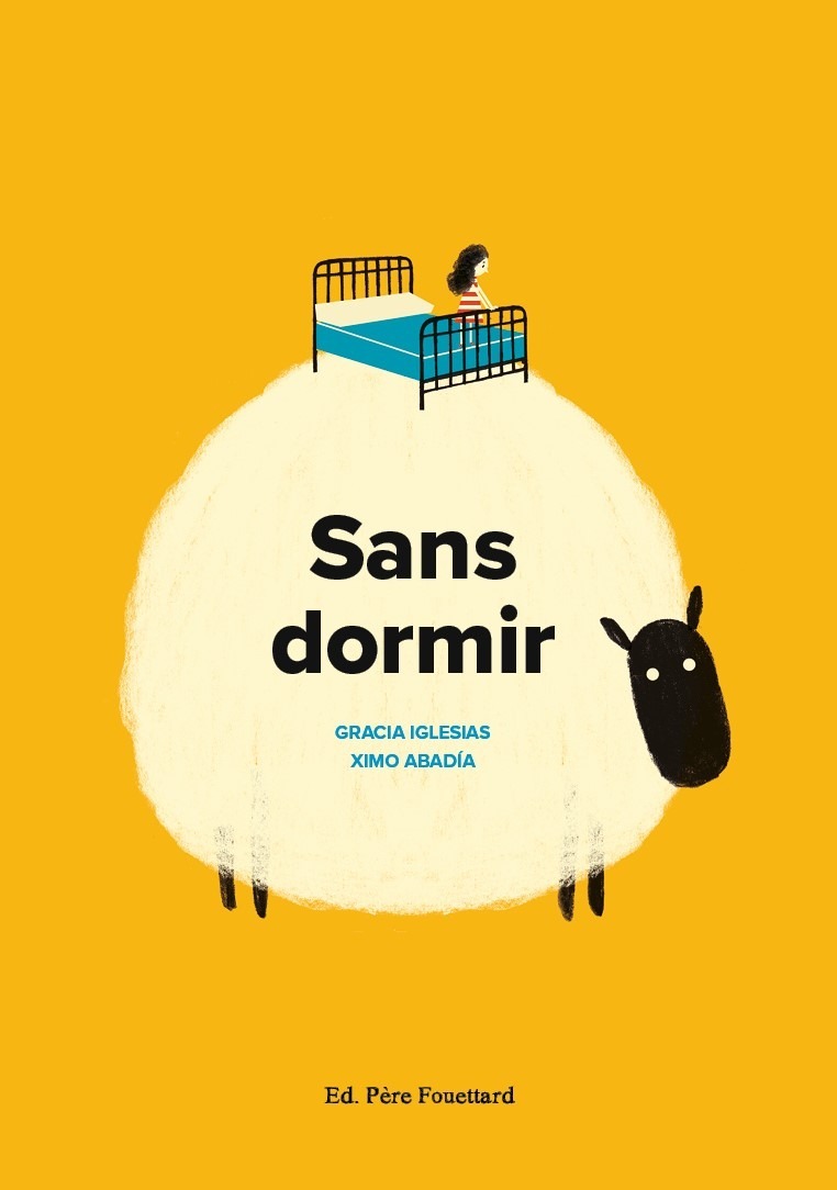 SANS DORMIR - Gracia IGLESIAS - PERE FOUETTARD