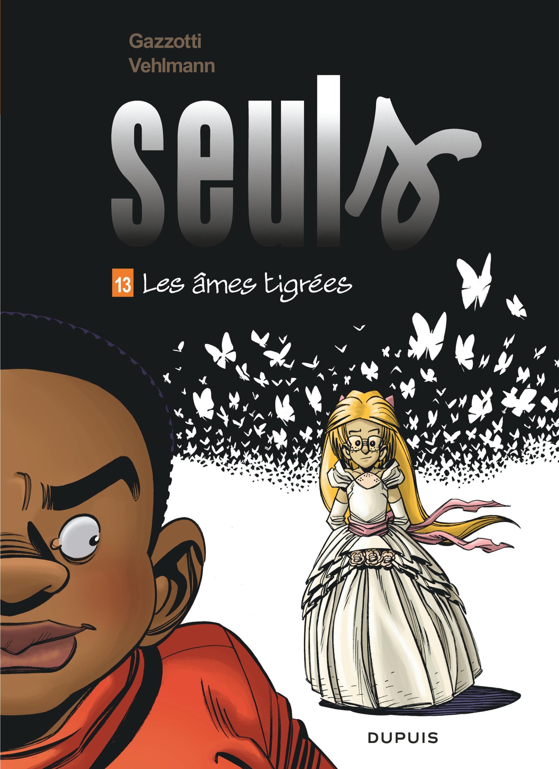 SEULS T13 LES AMES TIGREES -  Vehlmann Fabien - DUPUIS