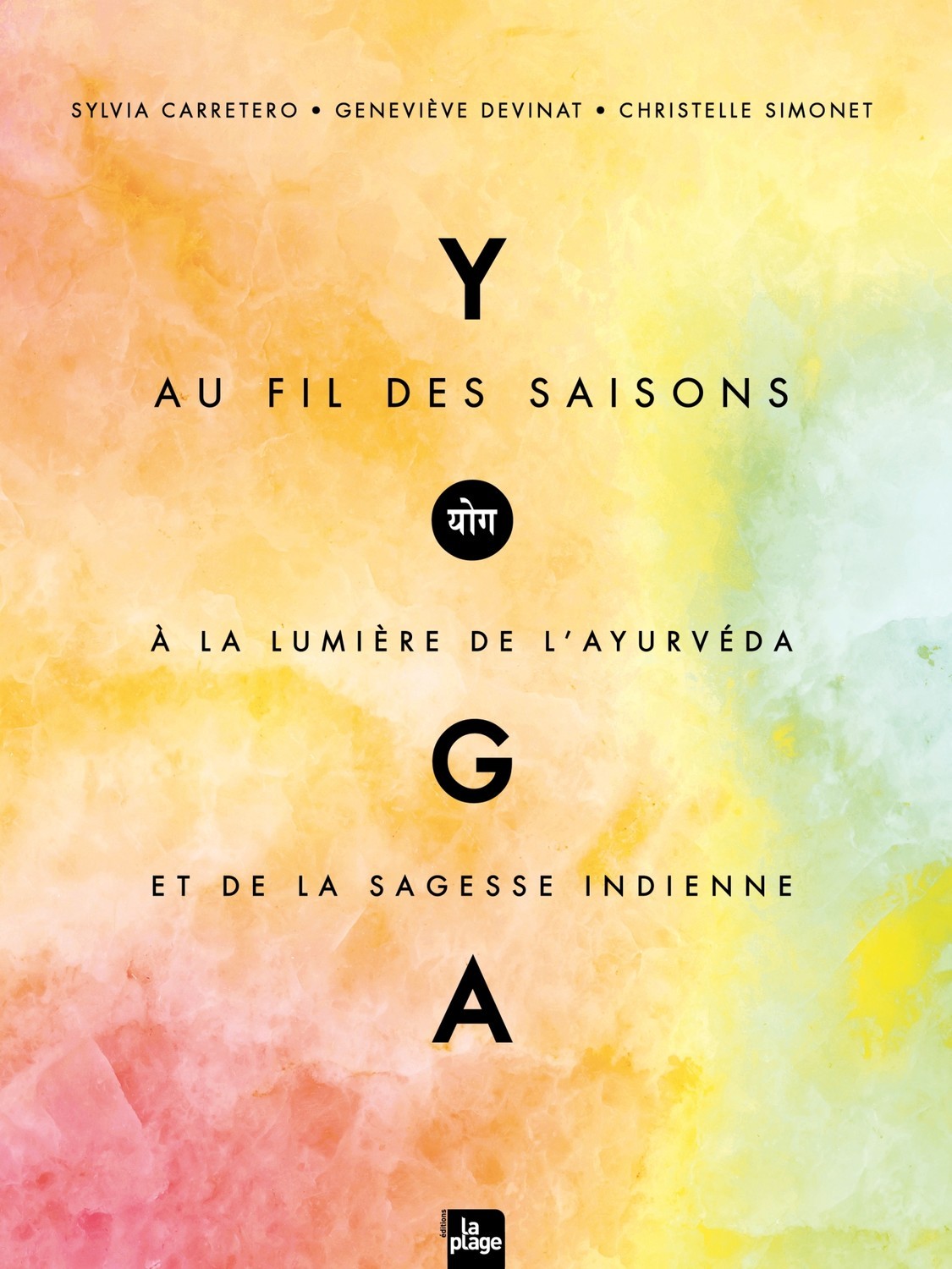 YOGA AU FIL DES SAISONS - Sylvia Carretero - LA PLAGE