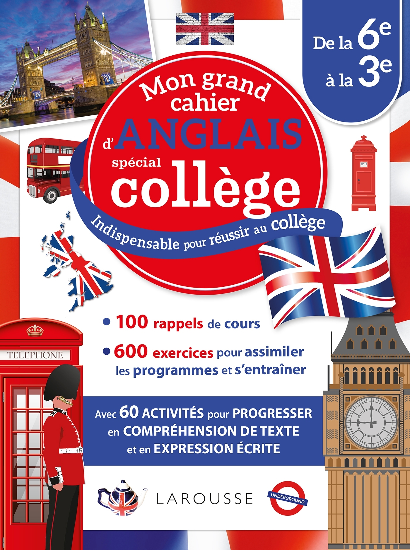 MON GRAND CAHIER D-ANGLAIS SP?CIAL COLL?GE : DE LA 6EME ? LA 3EME -  Collectif - LAROUSSE