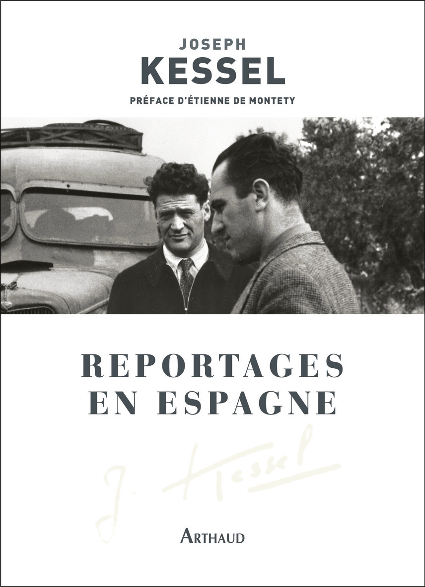 Reportages en Espagne - Joseph Kessel - ARTHAUD