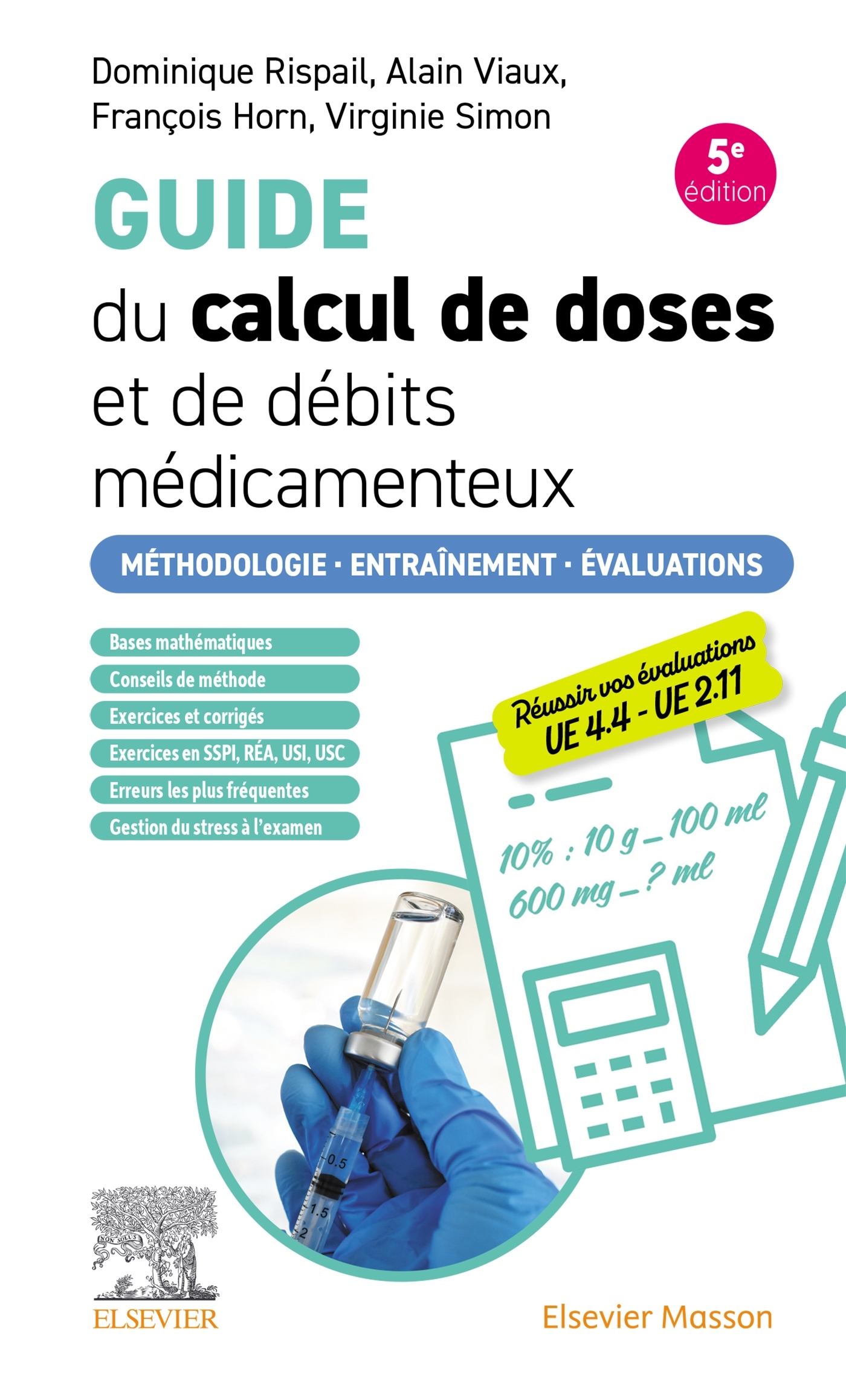 Guide du calcul de doses et de débits médicamenteux - Dominique Rispail - MASSON