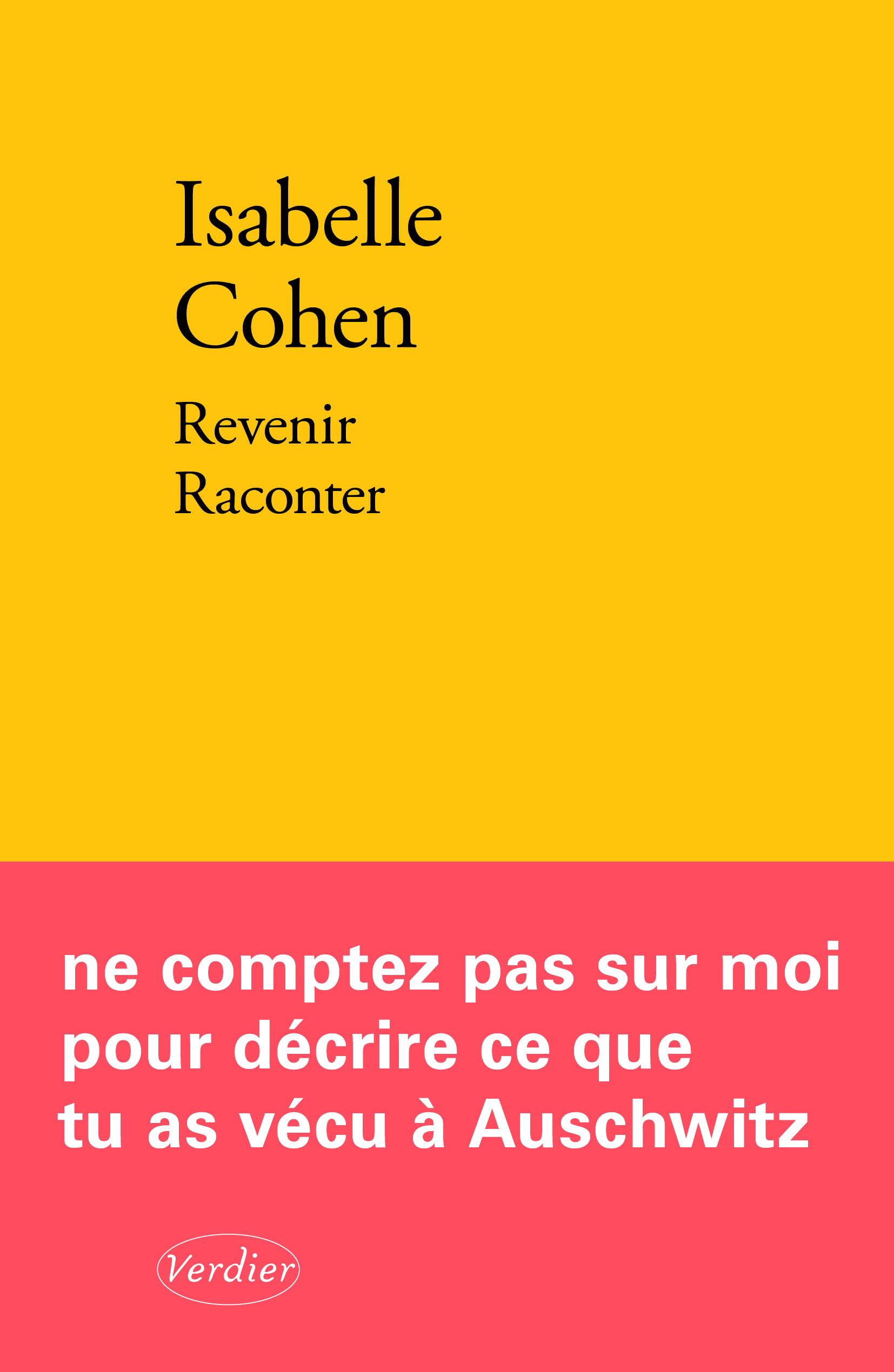 REVENIR RACONTER - Isabelle Cohen - VERDIER