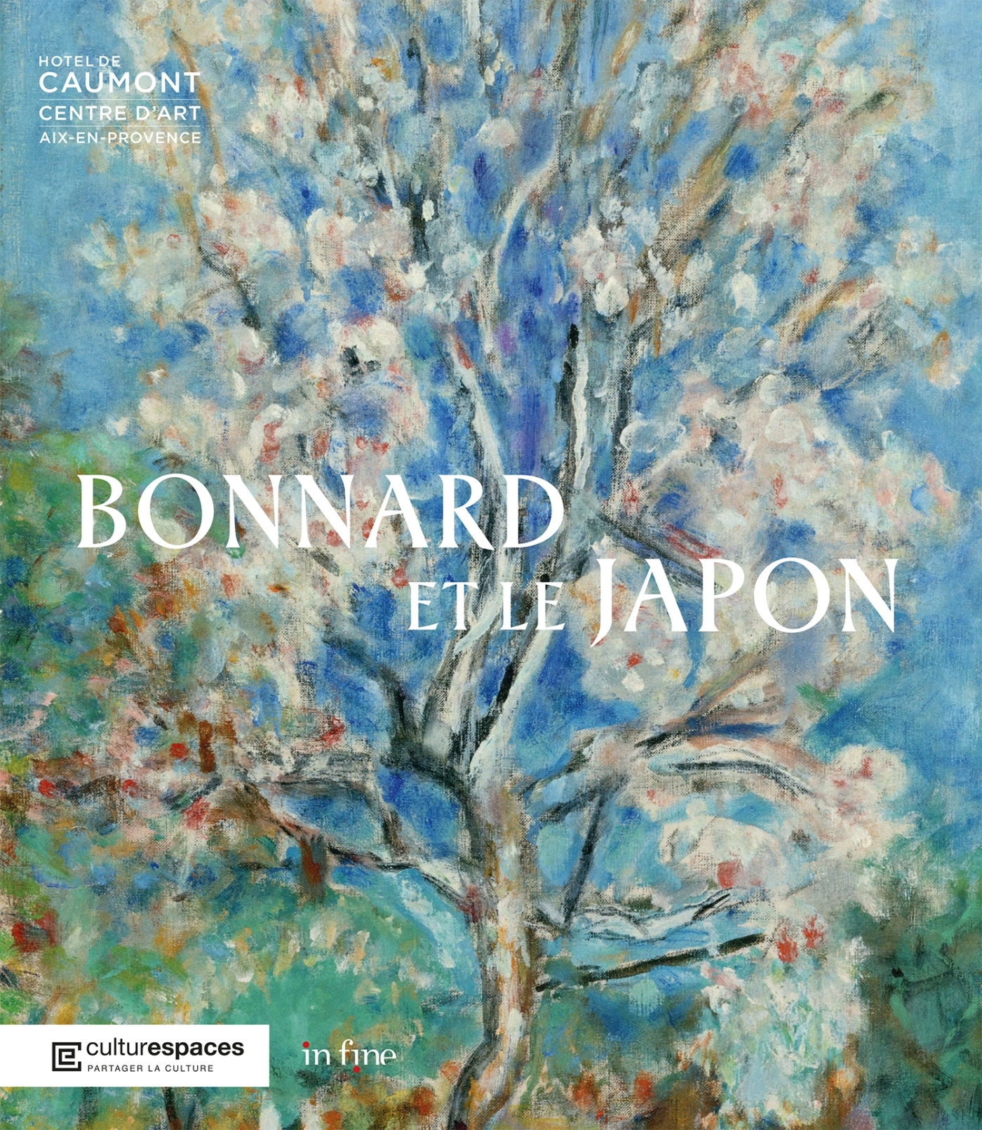 BONNARD ET LE JAPON - Isabelle Cahn - IN FINE