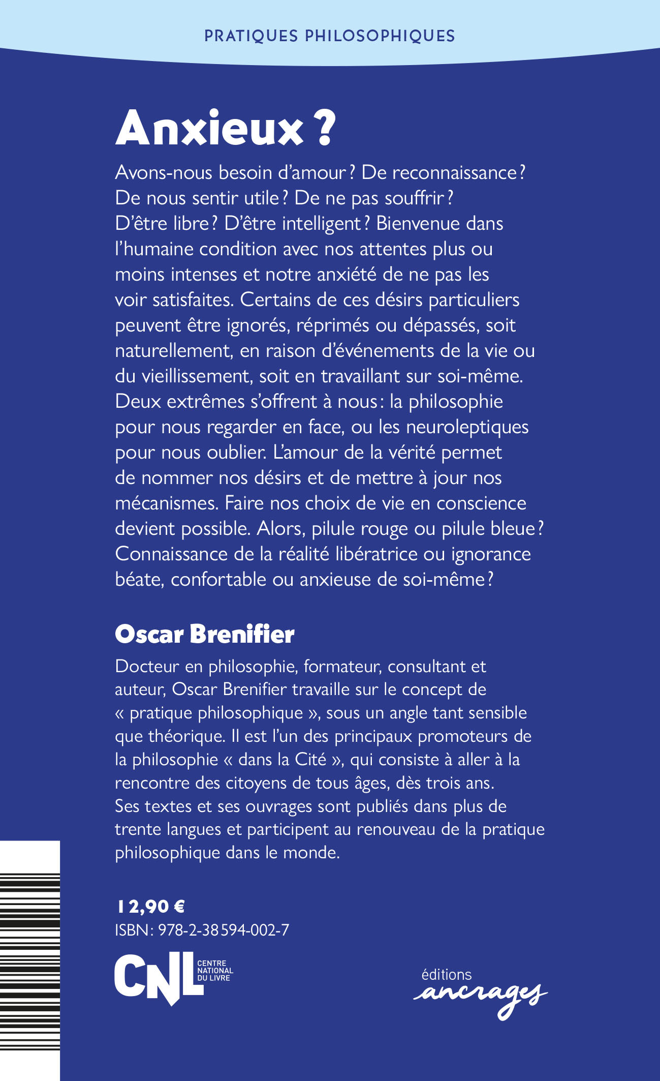 ANXIEUX ? - PHENOMENE DE L-ANXIETE - Oscar Brenifier - ANCRAGES