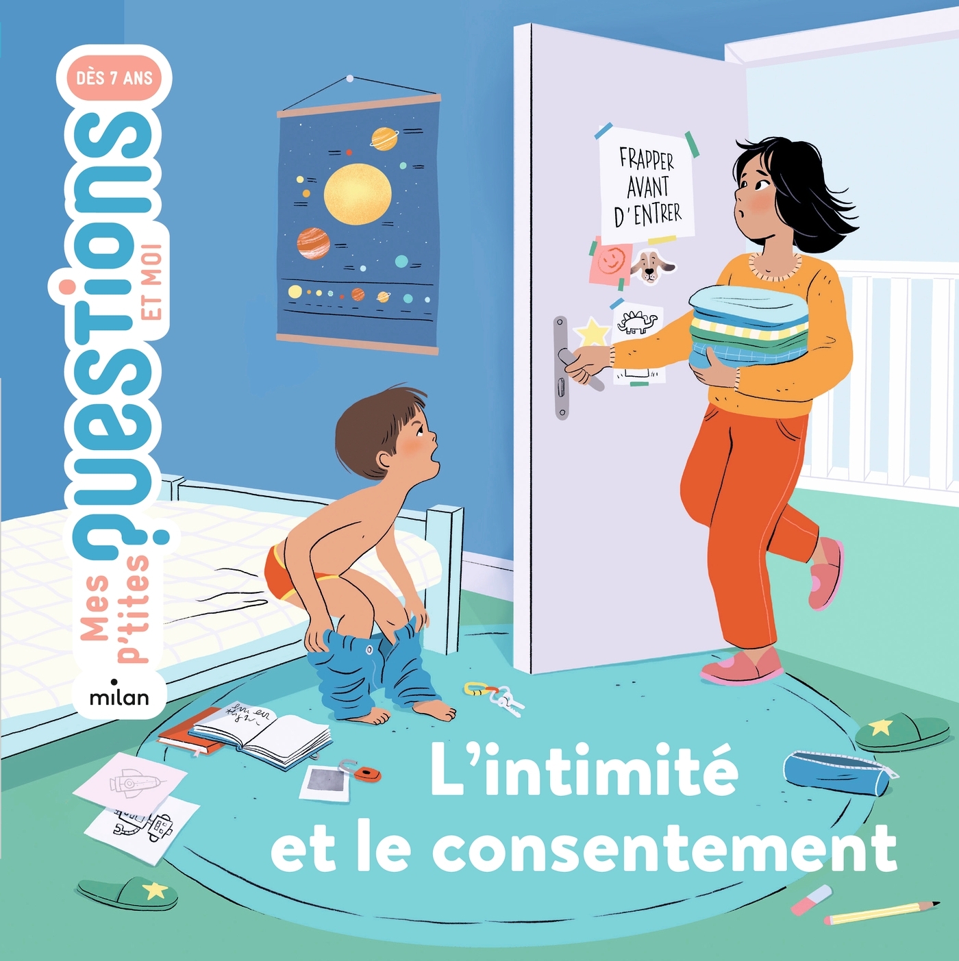 L-INTIMITE ET LE CONSENTEMENT  MES P-TITES QUESTIONS 7+ - Manon Paulic - MILAN