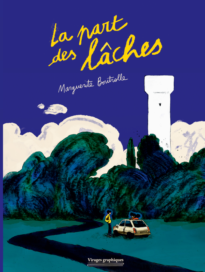 LA PART DES LACHES - Marguerite Boutrolle - RIVAGES