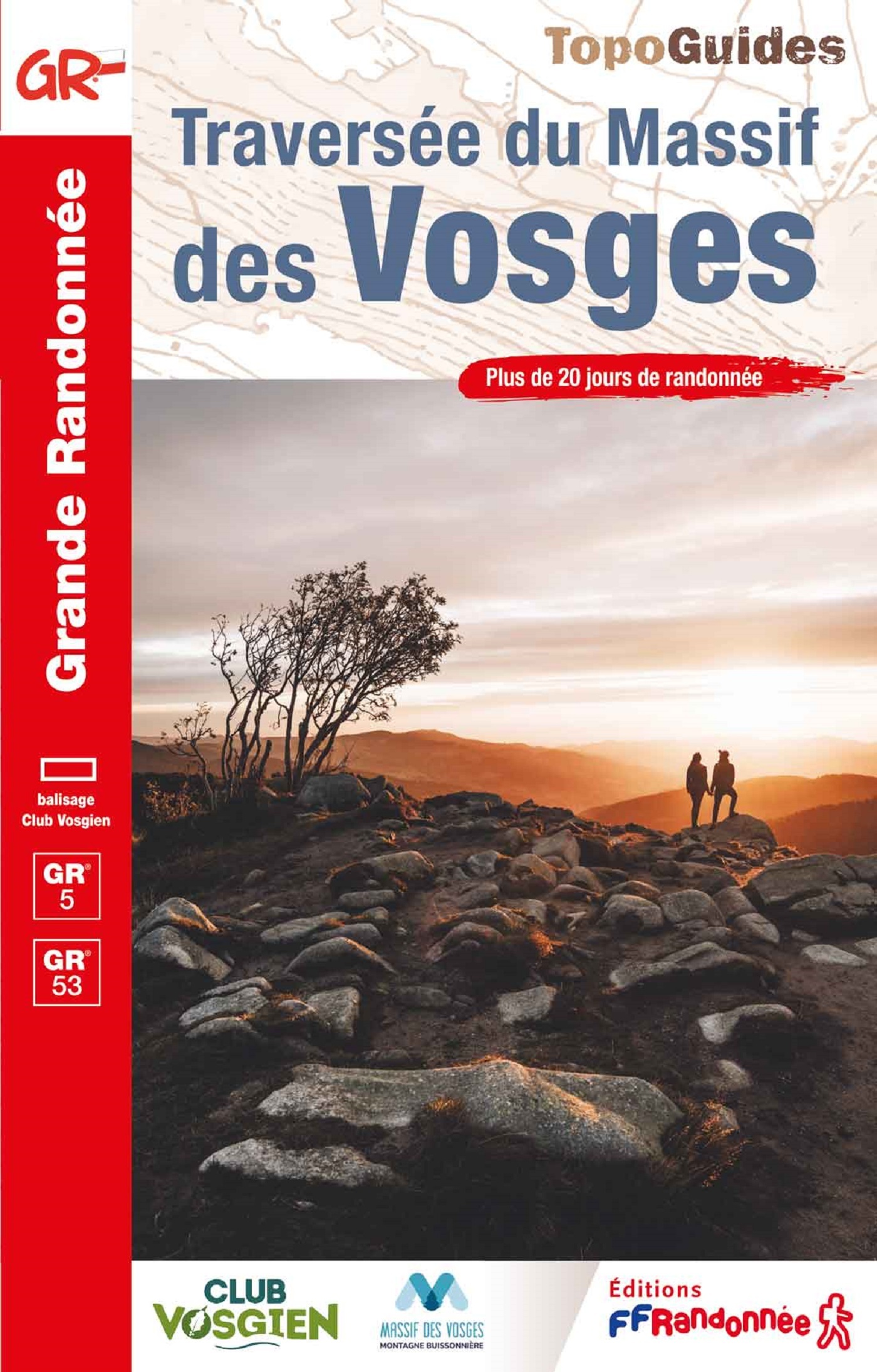 TRAVERSEE DU MASSIF DES VOSGES -  Collectif - FFRP