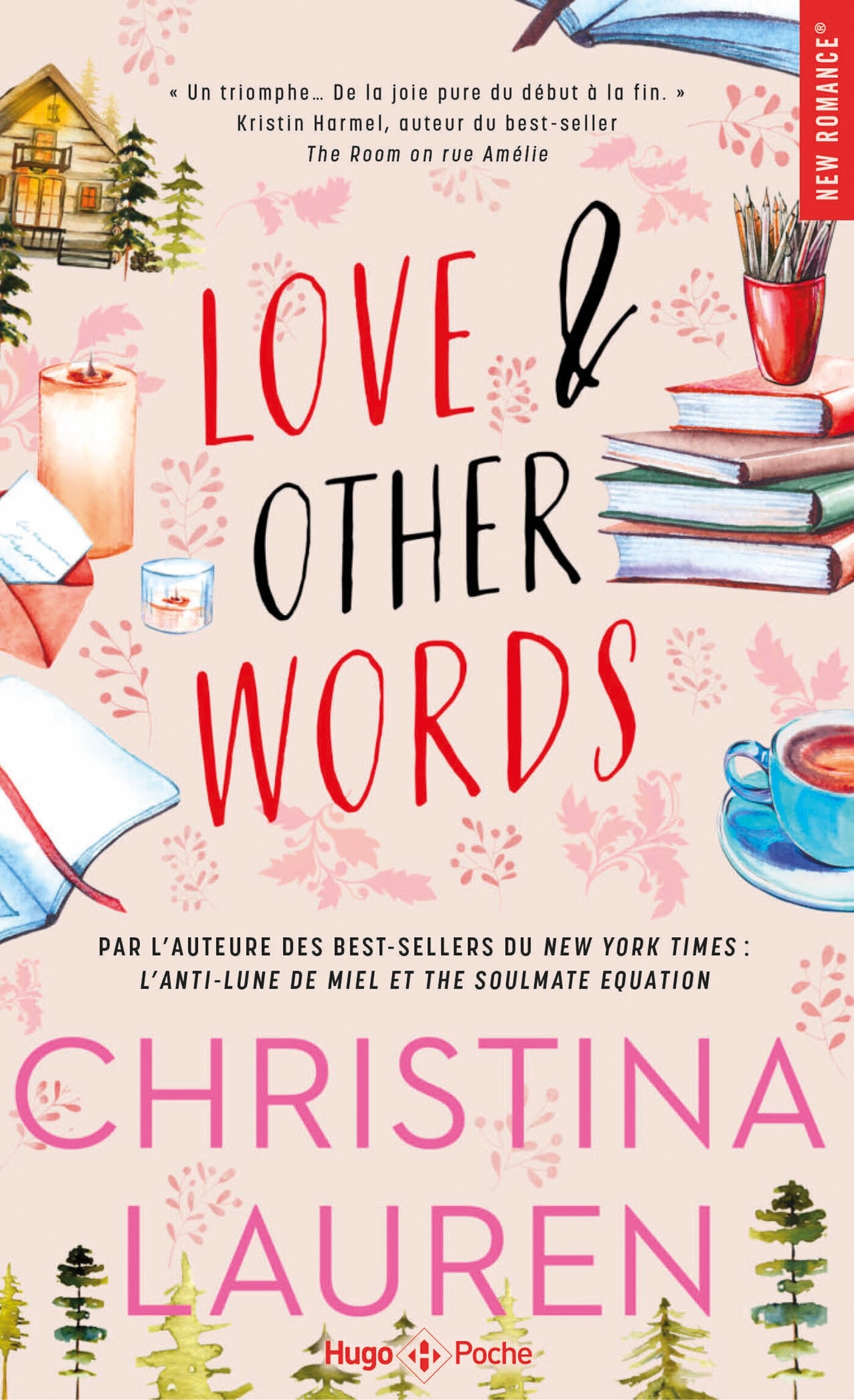 Love and other words - Christina Lauren - HUGO POCHE