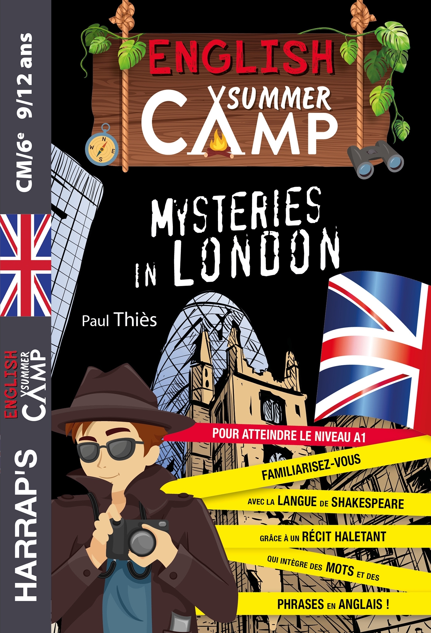 ENGLISH SUMMER CAMP -MYSTERIES IN LONDON - CM2/6EME -  Collectif - HARRAPS