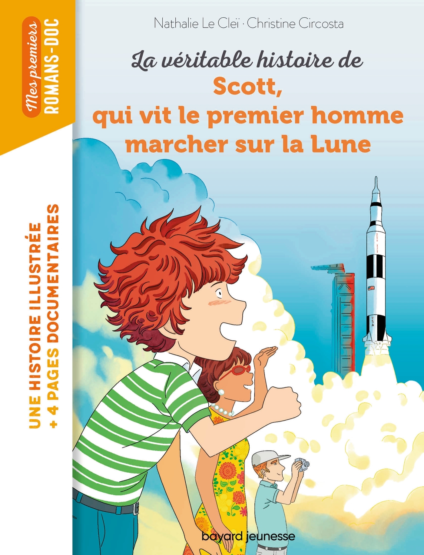 SCOTT UI VIT LES PREMIERS PAS SUR LA LUNE - Christine Circosta - BAYARD JEUNESSE