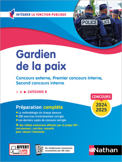 GARDIEN DE LA PAIX 2024-2025 - CONCOURS EXTERNE, PREMIER CONCOURS INTERNE, SECOND CONCOURS INTERNE C - Loïc Valentin - NATHAN