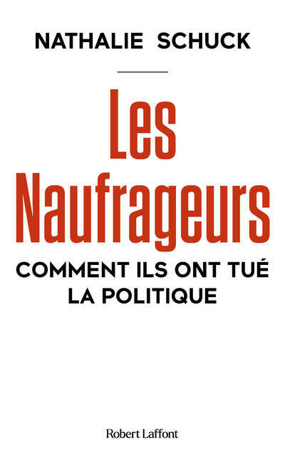 LES NAUFRAGEURS - Y X - ROBERT LAFFONT