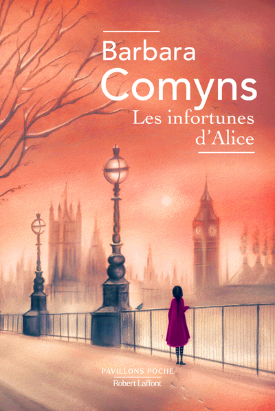 LES INFORTUNES D-ALICE - Barbara Comyns - ROBERT LAFFONT