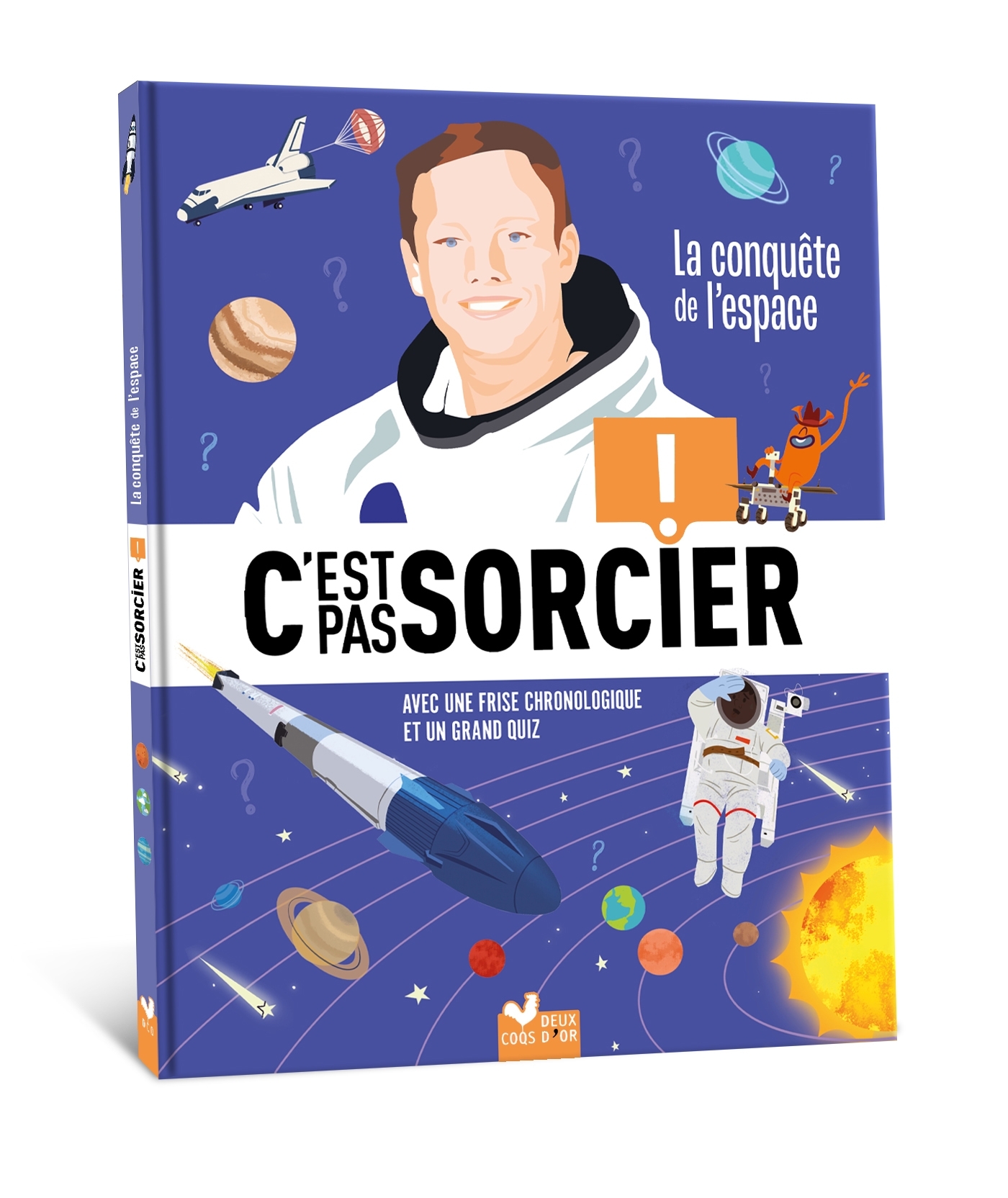 C-EST PAS SORCIER  LA CONQUETE DE L-ESPACE -   - DEUX COQS D OR