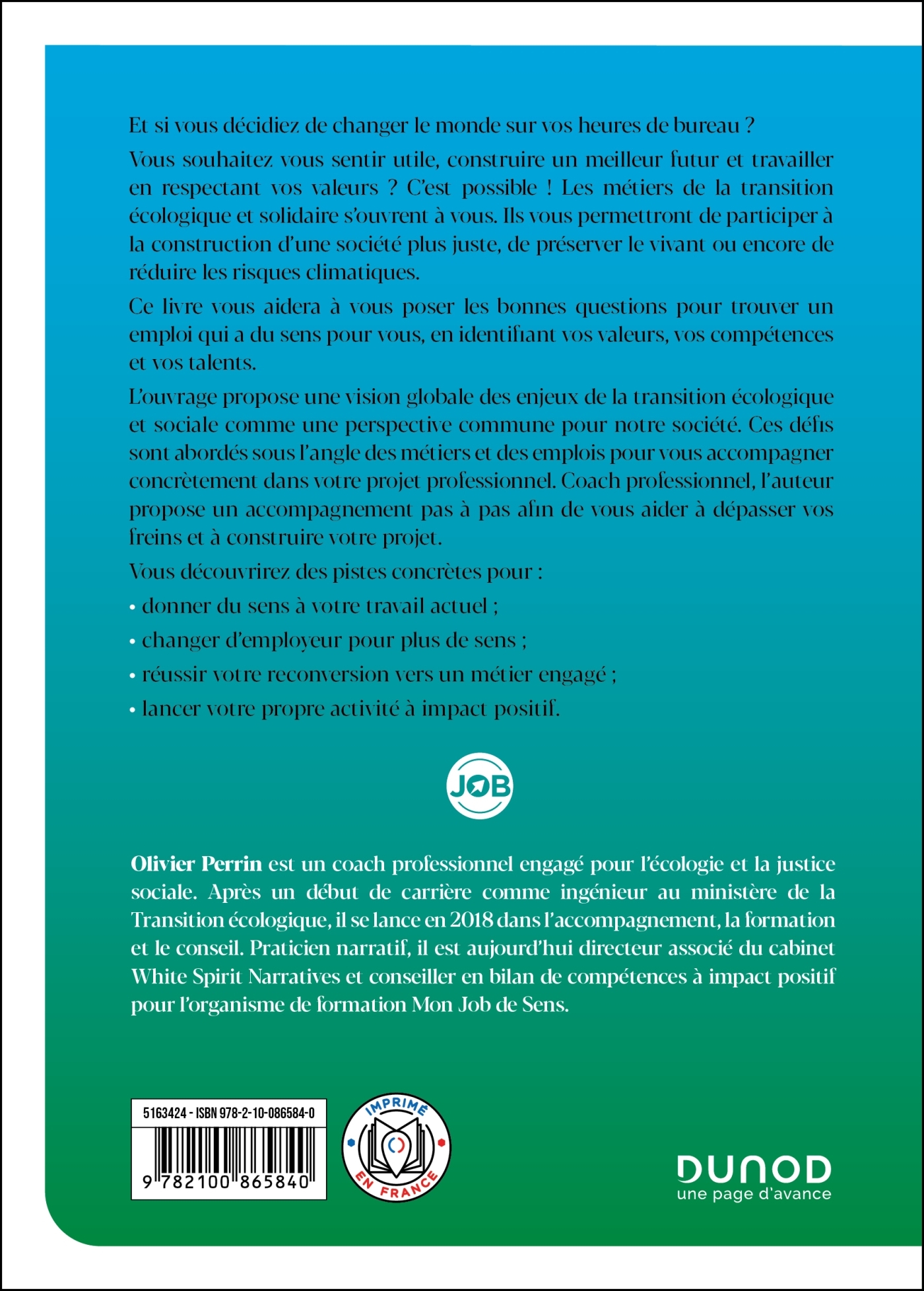 OSER LES METIERS DE LA TRANSITION ECOLOGIQUE ET SOLIDAIRE - DONNER DU SENS A VOTRE TRAVAIL - Olivier Perrin - DUNOD