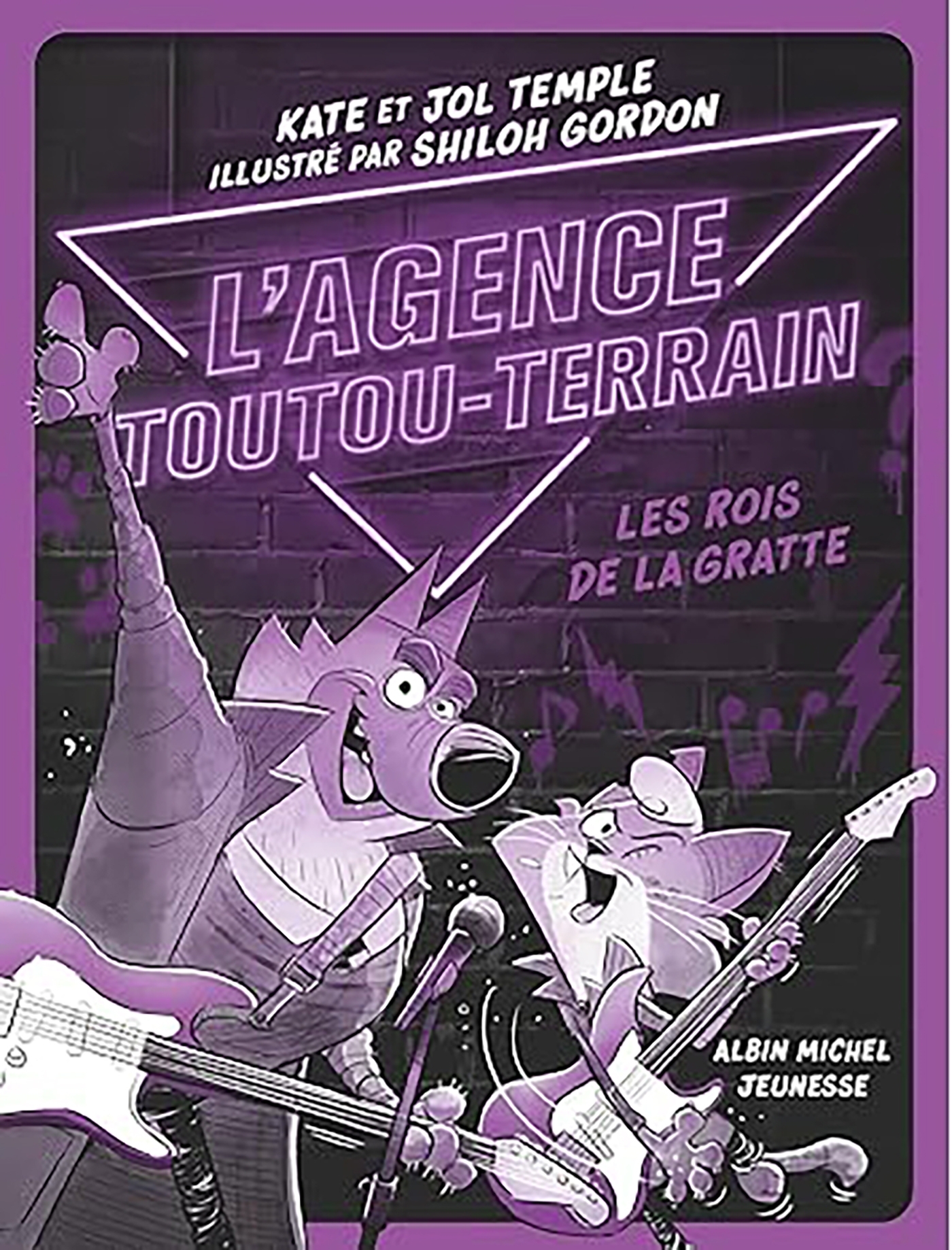 AGENCE TOUTOU-TERRAIN - TOME 4 - LES ROIS DE LA GRATTE - Kate Kemple - ALBIN MICHEL