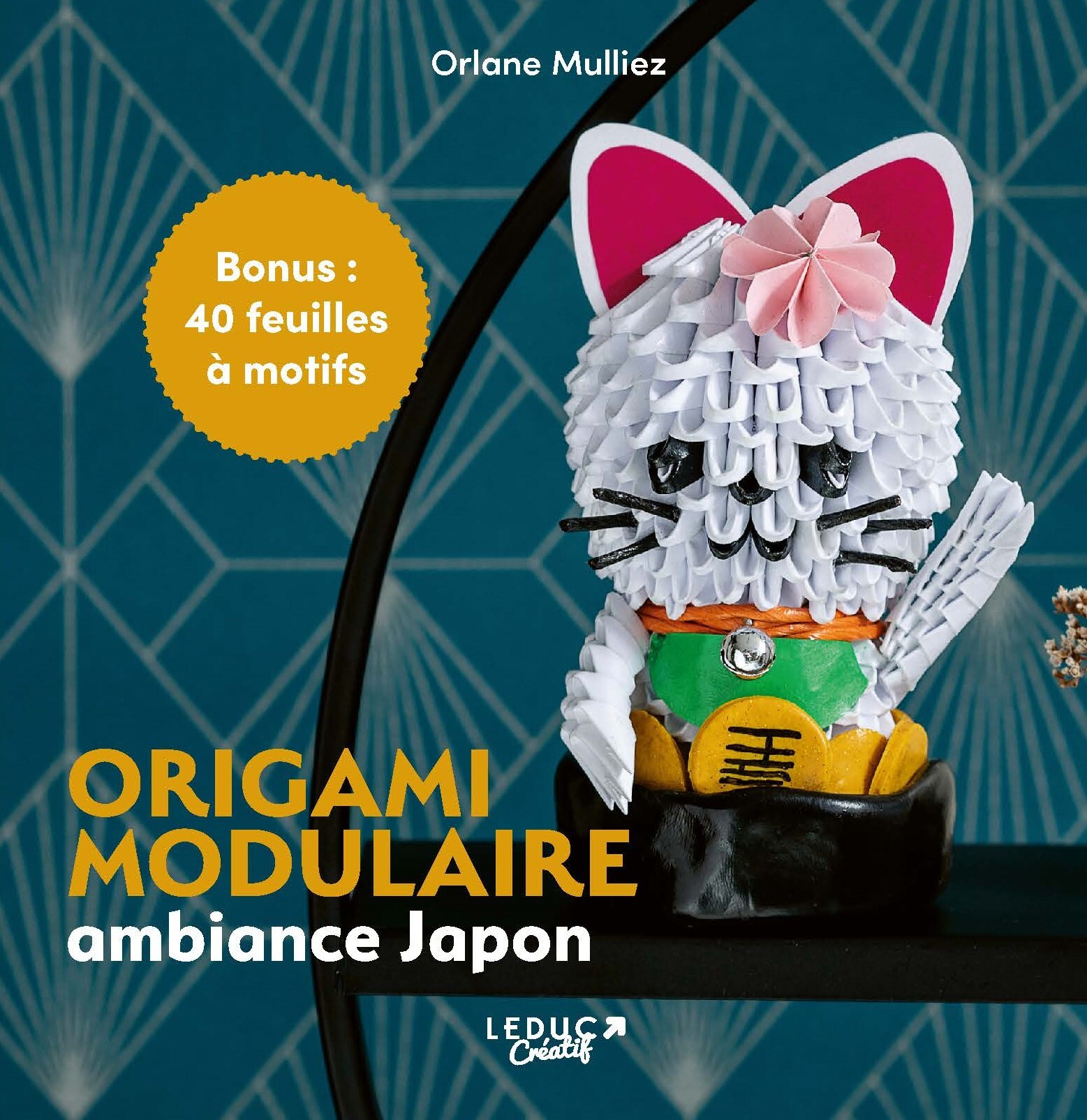 ORIGAMI MODULAIRE AMBIANCE JAPON - Orlane Mulliez - LEDUC CREATIF