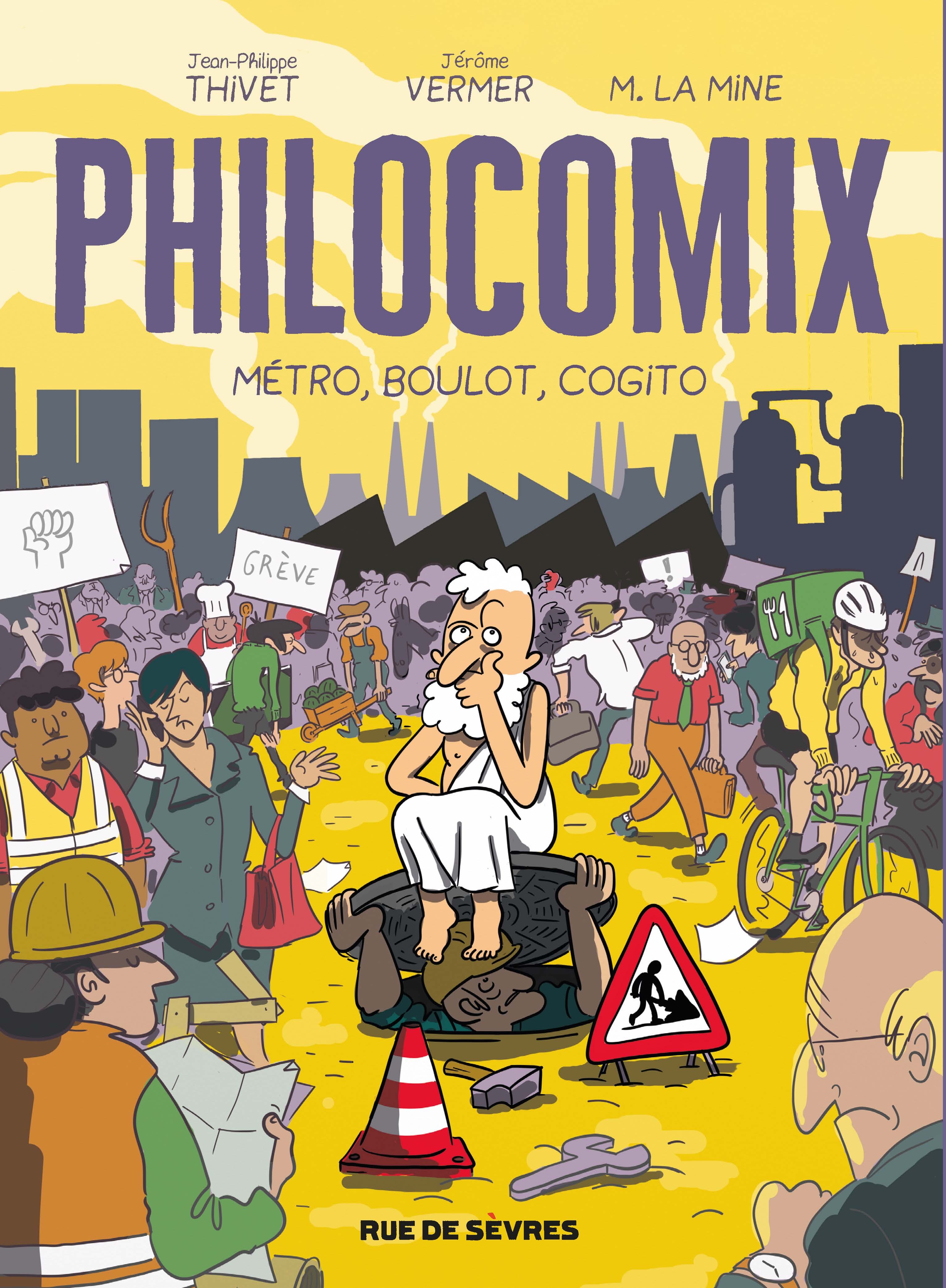 PHILOCOMIX T03 METRO, BOULOT, COGITO - Jérôme Vermer - RUE DE SEVRES