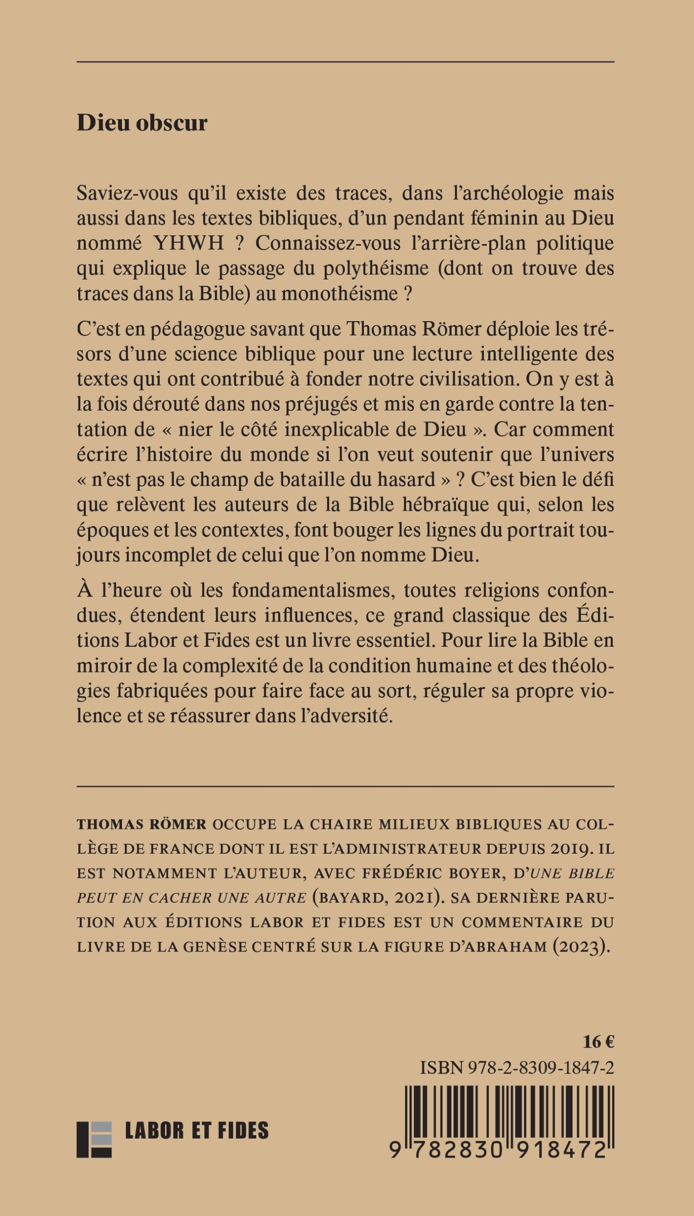 DIEU OBSCUR - SEXE, CRUAUTE ET VIOLENCE DANS L-ANCIEN TESTAMENT - Thomas Römer - LABOR ET FIDES