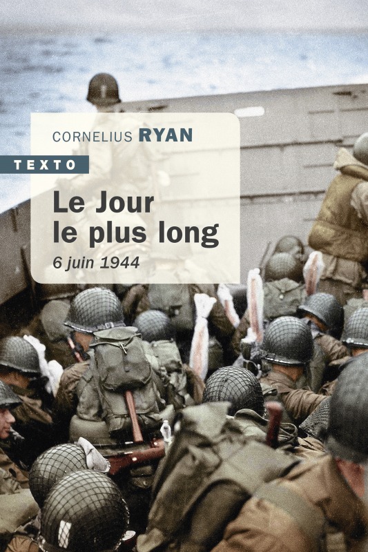 LE JOUR LE PLUS LONG NED - 6 JUIN 1944 - Cornelius Ryan - TALLANDIER