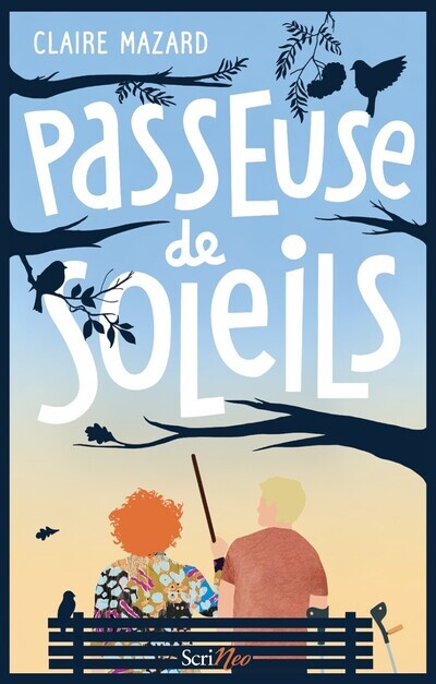 PASSEUSE DE SOLEILS - Claire Mazard - SCRINEO