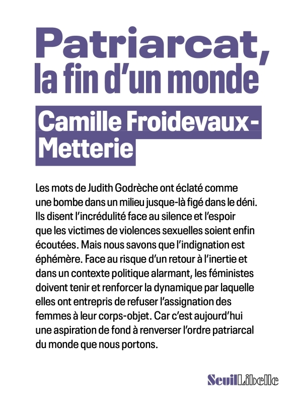 PATRIARCAT, LA FIN D-UN MONDE - Camille FROIDEVAUX-METTERIE - SEUIL