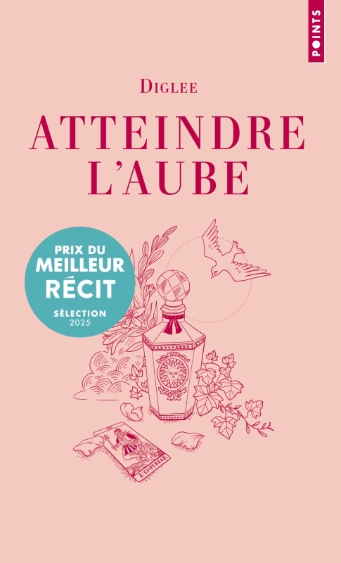 ATTEINDRE L-AUBE -  Diglee - POINTS