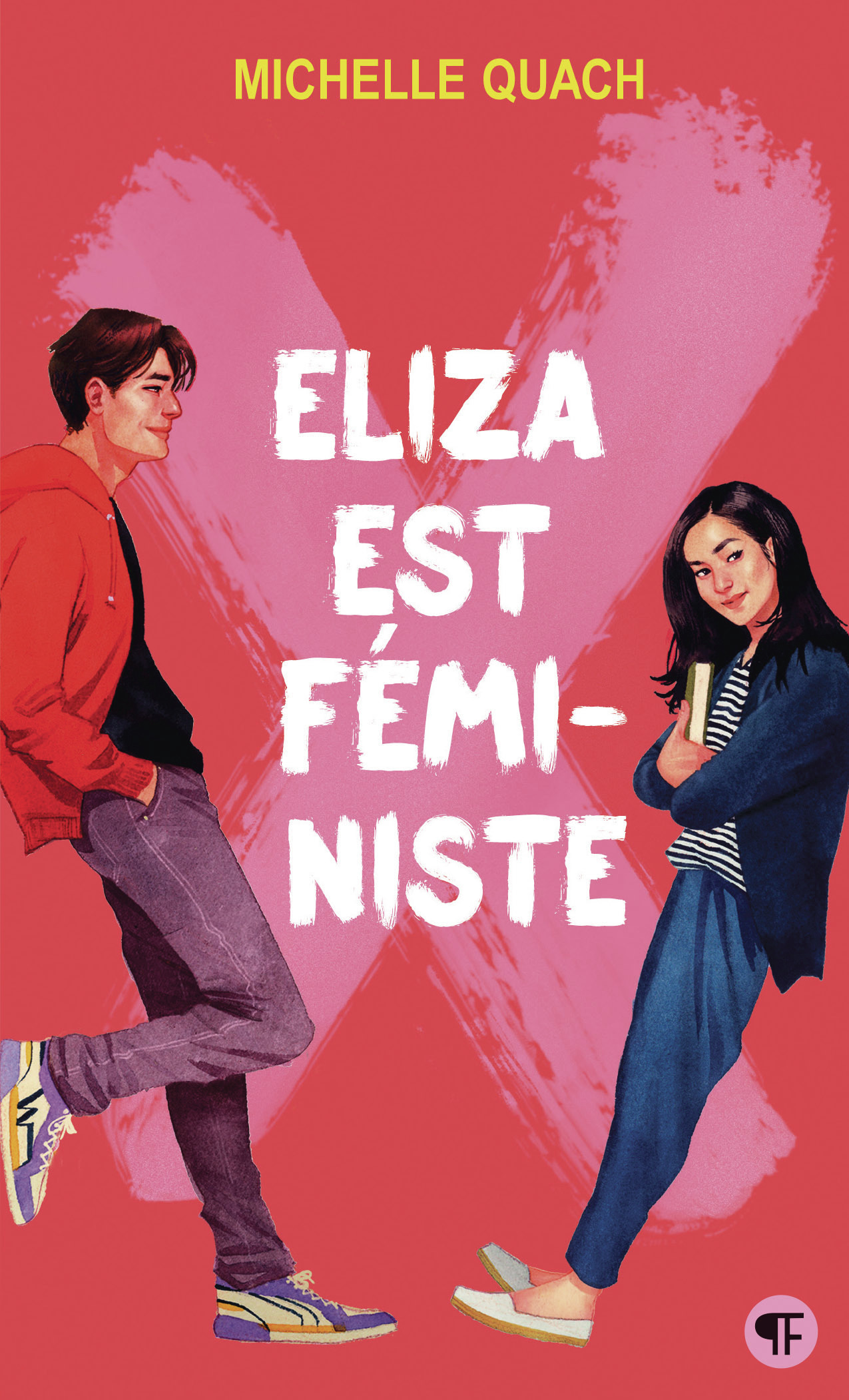 ELIZA EST FEMINISTE - Michelle Quach - GALLIMARD JEUNE