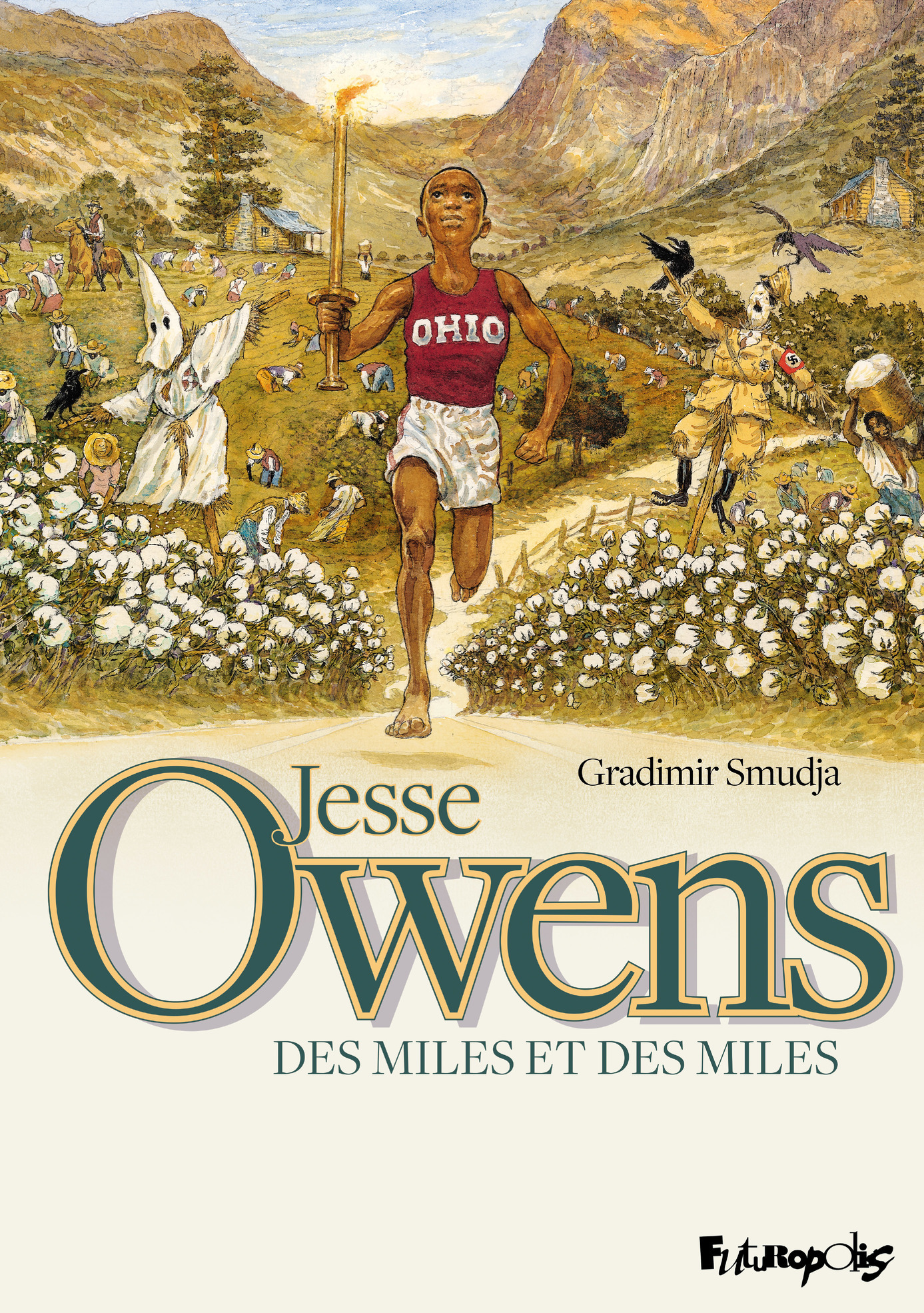 JESSE OWENS, DES MILES ET DES MILES - Gradimir Smudja - FUTUROPOLIS