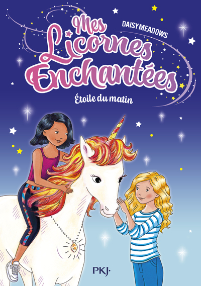 Mes licornes enchantées - tome 01 : Etoile du matin - Daisy Meadows - POCKET JEUNESSE