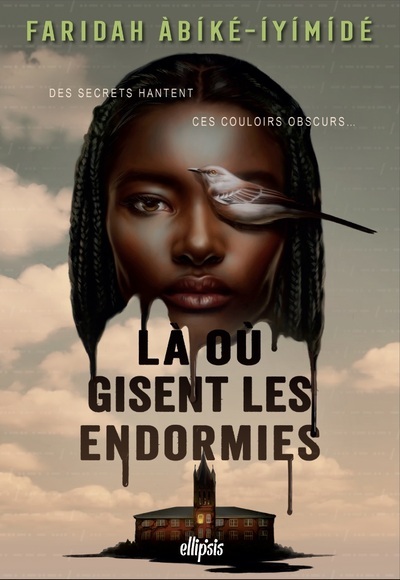 LA OU GISENT LES ENDORMIES (BROCHE) - Faridah Abike-Iyimide - ELLIPSIS