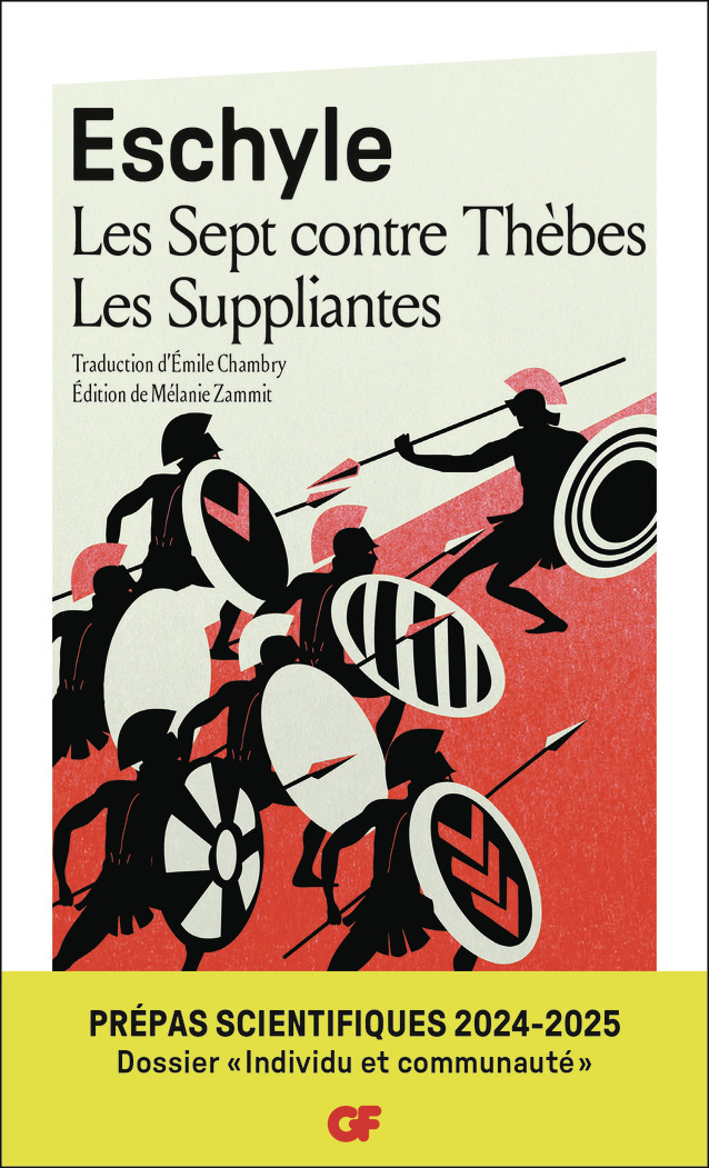 Les Sept contre Thèbes - Les Suppliantes - Prépas scientifiques 2025 -  Collectif - FLAMMARION