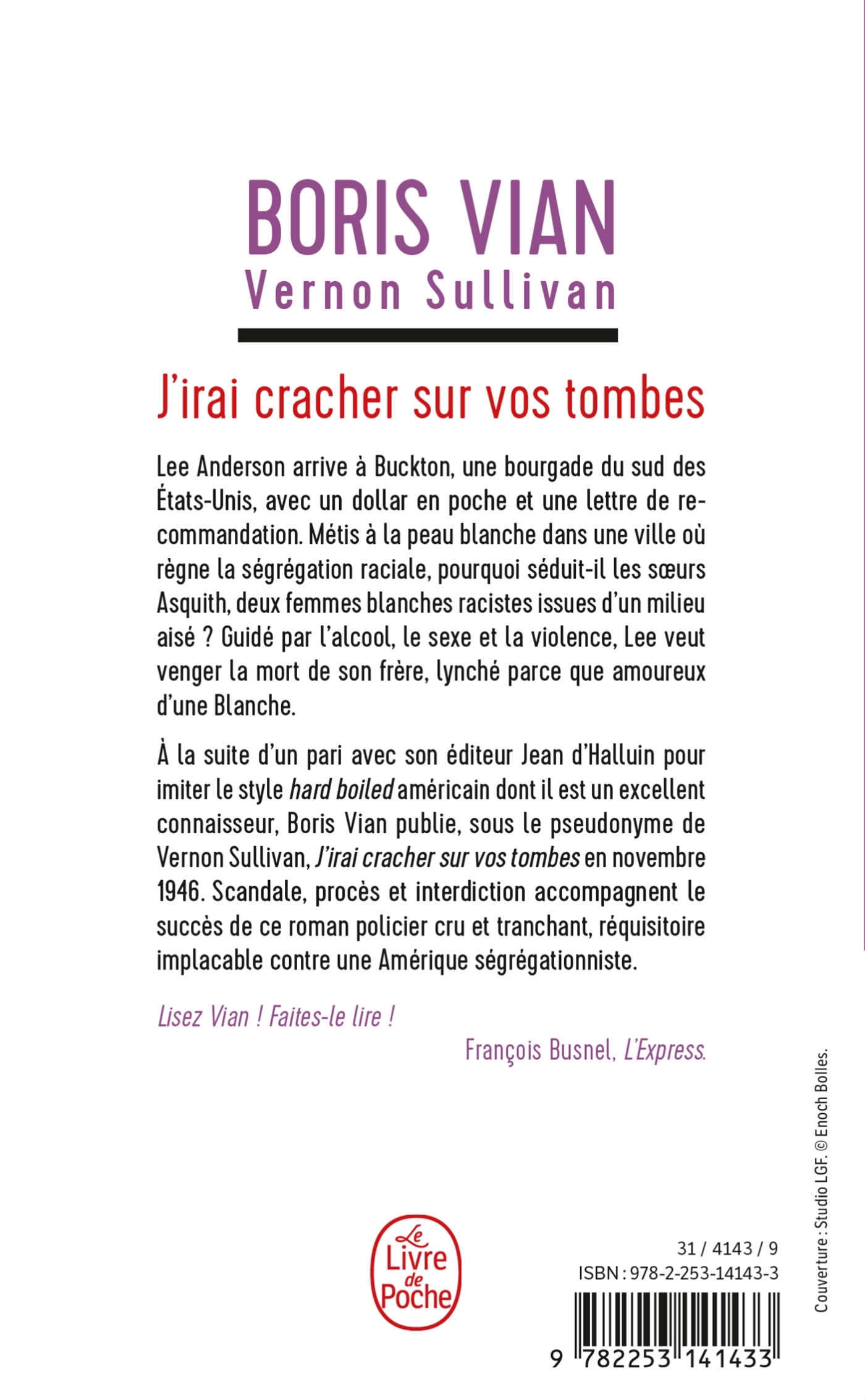 J'irai cracher sur vos tombes - Boris Vian - LGF