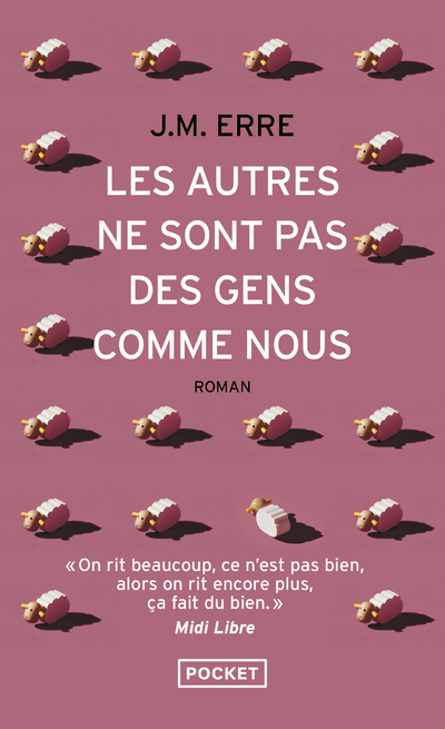 Les autres ne sont pas des gens comme nous - J. M. Erre - POCKET