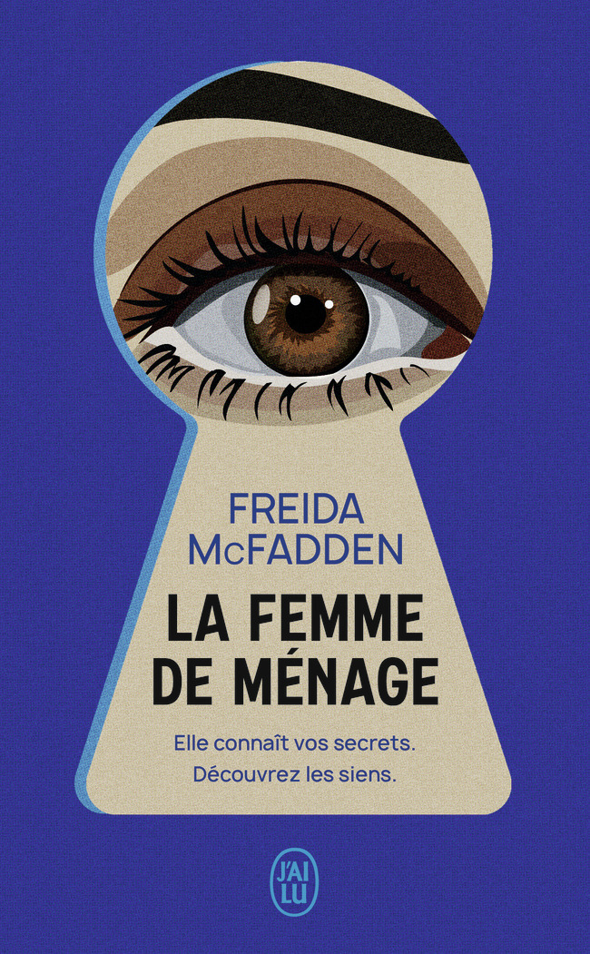 La femme de ménage - Freida McFadden - J'AI LU