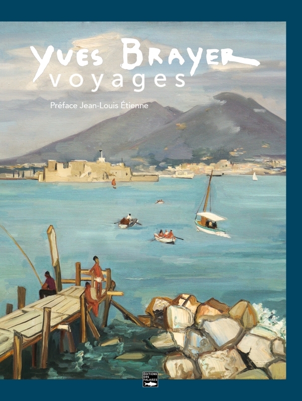 YVES BRAYER, VOYAGES - Jean-Louis Etienne - DES FALAISES