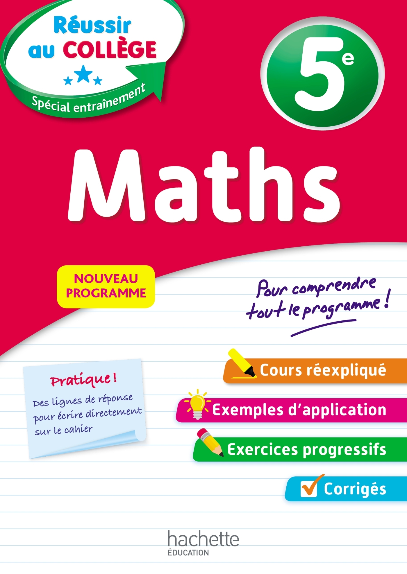 REUSSIR AU COLLEGE - MATHS 5EME - André Sarnette - HACHETTE EDUC