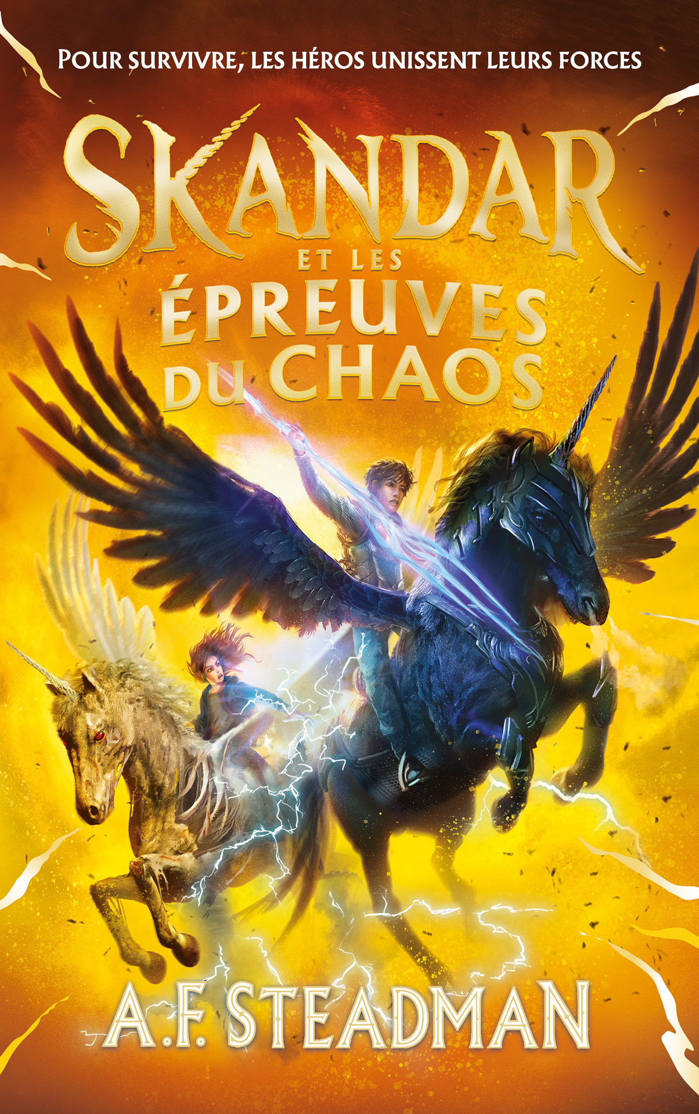 Skandar - tome 3 - et les épreuves du Chaos - A.F. Steadman - HACHETTE ROMANS