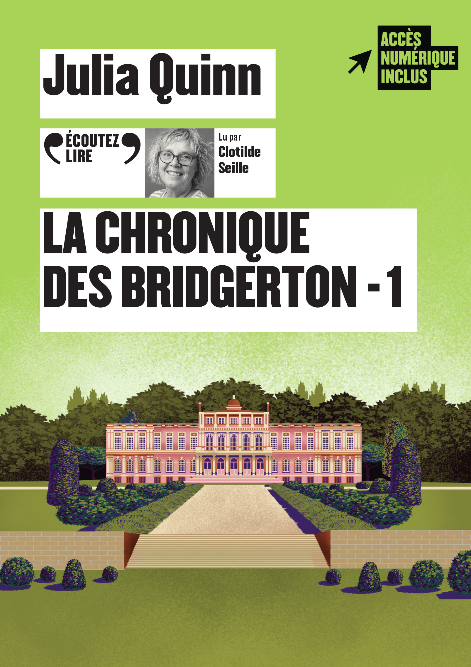 LA CHRONIQUE DES BRIDGERTON - VOL01 - AUDIO - Julia Quinn - GALLIMARD