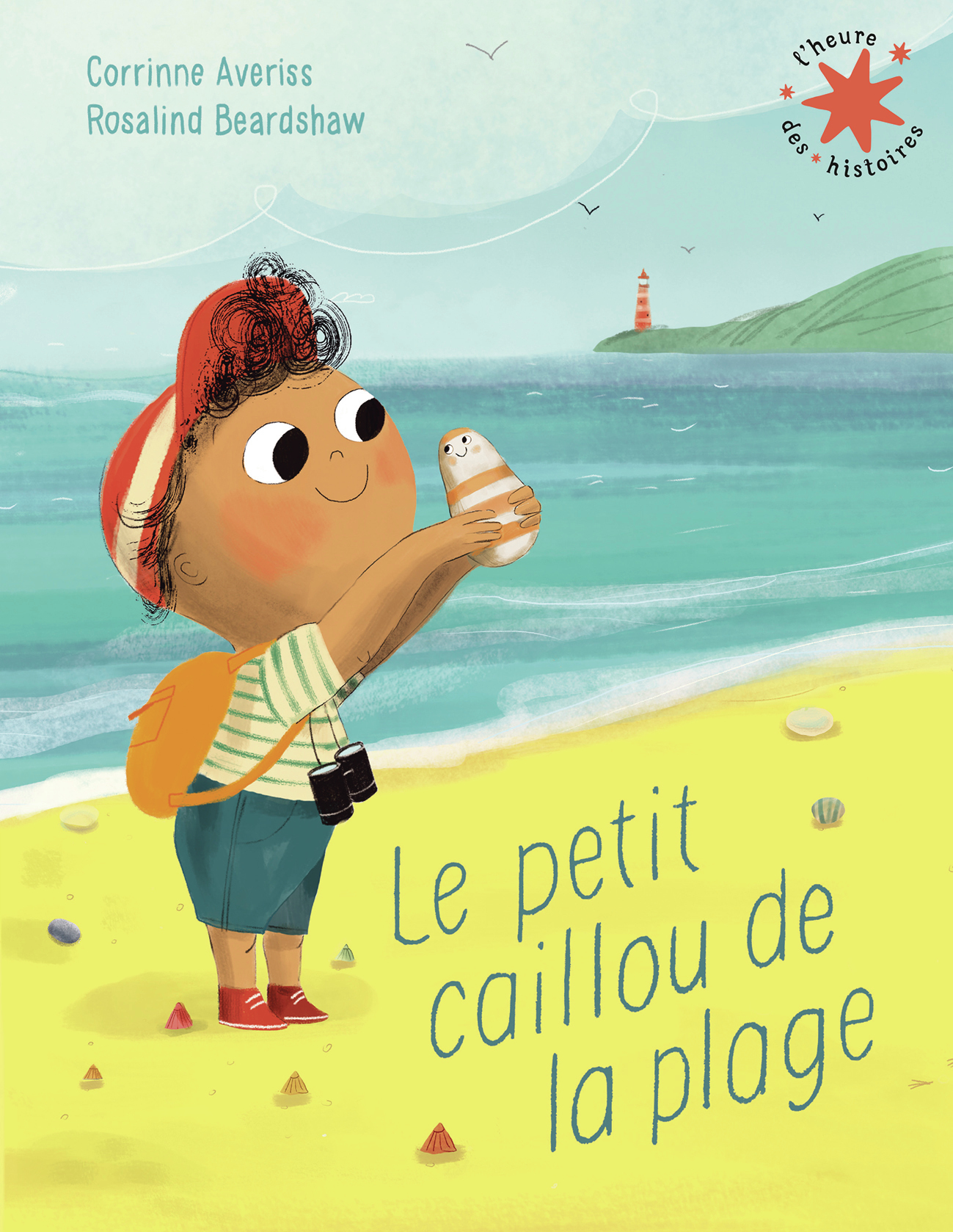 LE PETIT CAILLOU DE LA PLAGE - Corrinne Averiss - GALLIMARD JEUNE