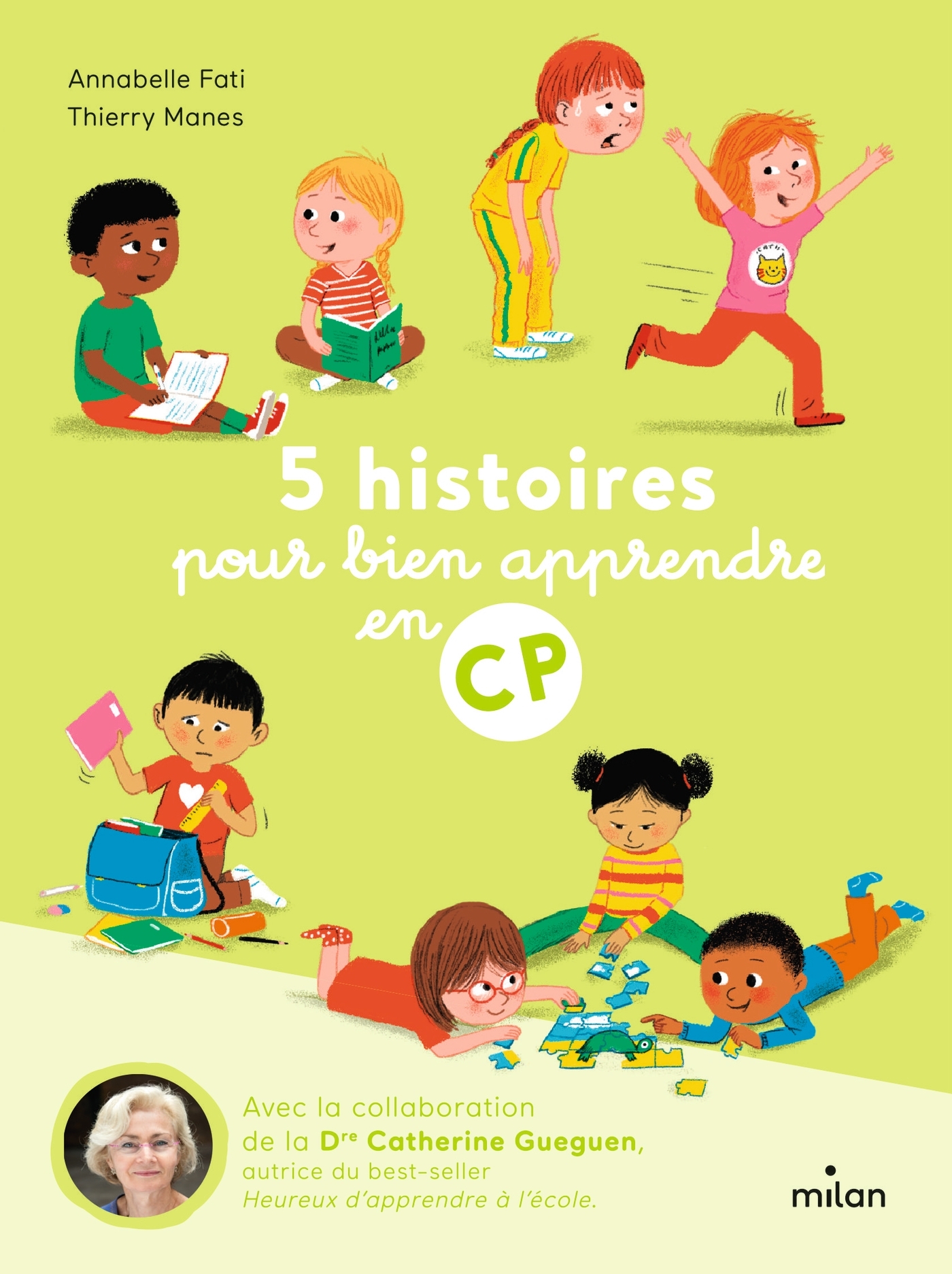 5 HISTOIRES POUR BIEN APPRENDRE AU CP - Annabelle Fati - MILAN