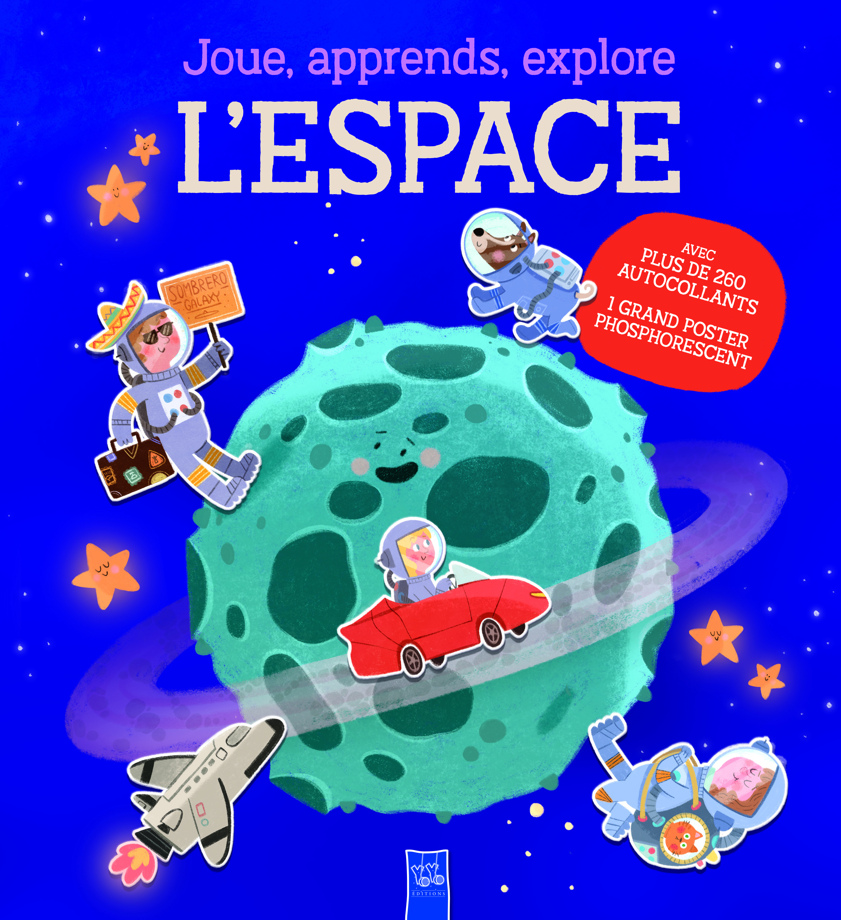 JOUE APPRENDS EXPLORE L-ESPACE - XXX - YOYO