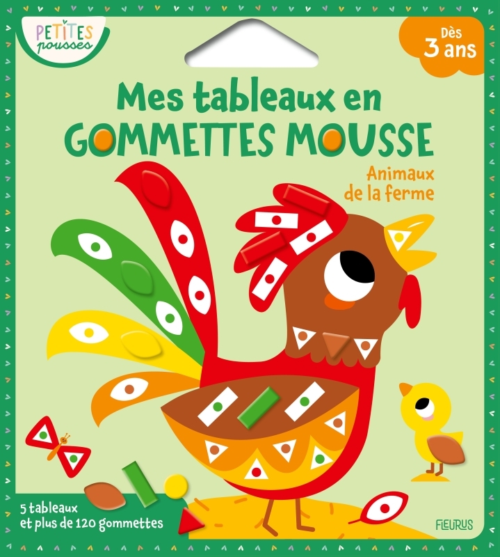 MES TABLEAUX EN GOMMETTES MOUSSE - LES ANIMAUX DE LA FERME - Isabelle Jacqué - FLEURUS