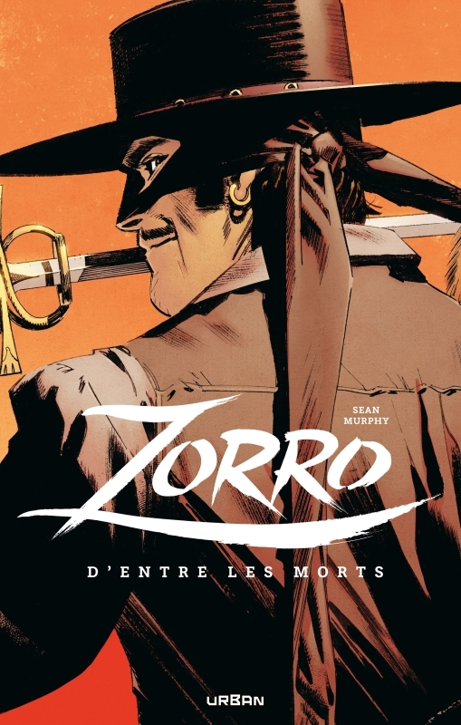 ZORRO D-ENTRE LES MORTS -  Murphy Sean - URBAN COMICS