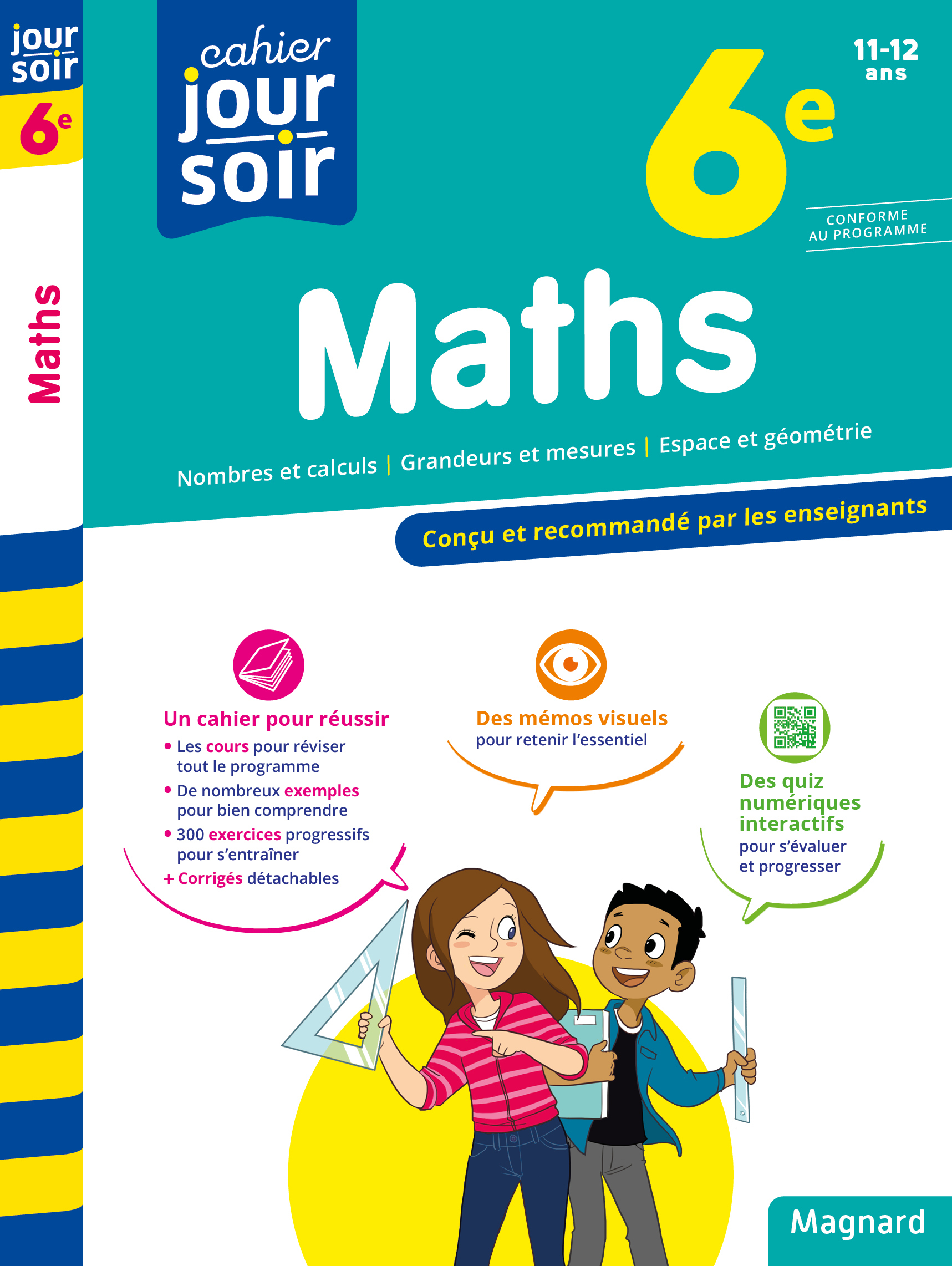 Maths 6e - Cahier Jour Soir - Annie Le Goff - MAGNARD